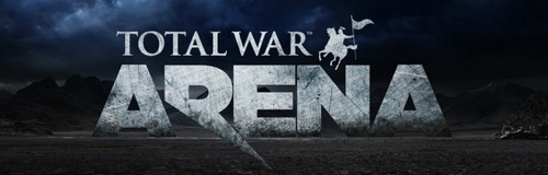 Total War: Arena Açık Beta